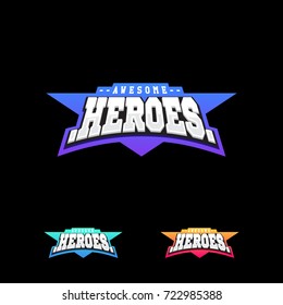 Heroes or Superhero sport text logo. Vector, isolated for t-shirt typography in retro style emblem