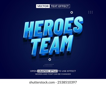 heroes team editable text, font effect, 3d text for title