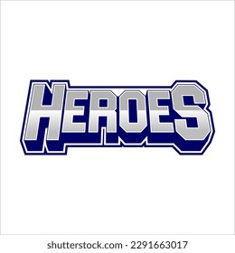 Heroes typography in 3d style