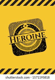 Heroine inside warning sign, black grunge emblem. Vector Illustration. Detailed.