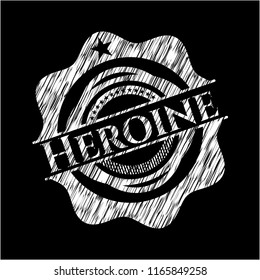 Heroine on blackboard