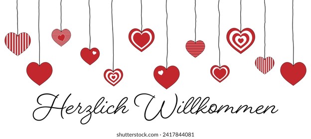 Herzlich Willkommen - text in German language - A warm welcome. Greeting card with hanging hearts.