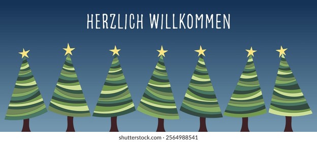 Herzlich Willkommen - text in German language - A warm welcome. Greeting card with Christmas trees.