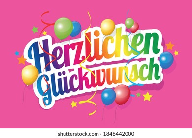 Herzlichen Glückwunsch, congratulations in german language