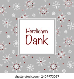 Herzlichen Dank - text in German language - Thank you very much. Square thank you card with snow crystals and hearts.