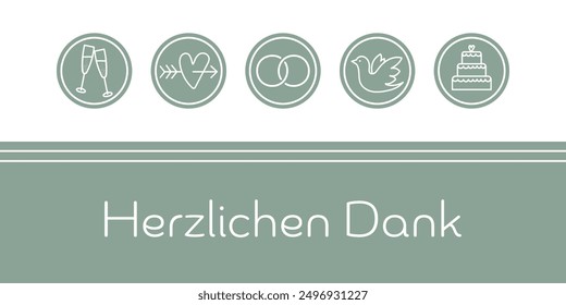 Herzlichen Dank - text in German language - Thank you very much. Thank you card in sage green and white with rings, heart, dove, champagne glasses and wedding cake. 