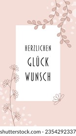 Herzlichen Glückwunsch - text in German language - Congratulations. Greeting card with floral design in rose tones. 