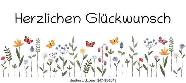 Herzlichen Glückwunsch - text in German language - Congratulations. Banner with colorful flowers and butterflies.