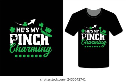 He's my pinch charming t-shirt design Vector illustration