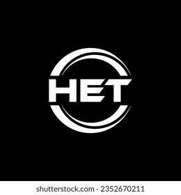 Conception du logo HET, Inspiration pour une identité unique. Élégance moderne et design créatif. Filigrer votre réussite avec le logo Striking this
