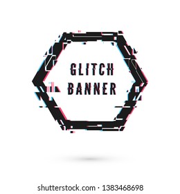 Hexagon banner with distortion effect - Glitch. Digital technology modern poster and flyer template. Vector illustration isolated on white background