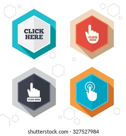Hexagon buttons. Click here icons. Hand cursor signs. Press here symbols. Labels with shadow. Vector
