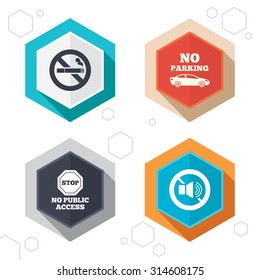Hexagon buttons. Stop smoking and no sound signs. Private territory parking or public access. Cigarette symbol. Speaker volume. Labels with shadow. Vector