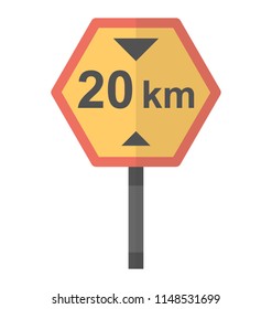 
Hexagon shaped board with speed caution, denoting speed limit icon  
