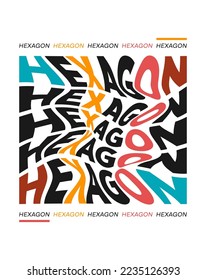 HEXAGON. Vector hand drawn minimalistic placard with lettering. Creative artwork. Template for card, poster, banner, print for t-shirt, pin, badge, patch.