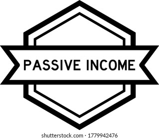 Bannière d'étiquette vintage Hexagon en noir avec revenu passif mot sur fond blanc
