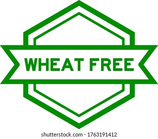 Hexagon vintage label banner in green color with word wheat free on white background