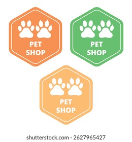 Hexagonal pastel colored pet shop signs with dog and cat paw prints and text 