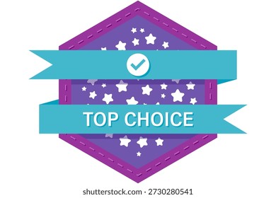 Hexagonal Top Choice badge illustration