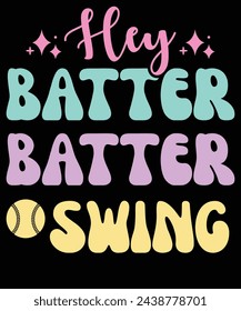 Hey batter batter swing t shirt design