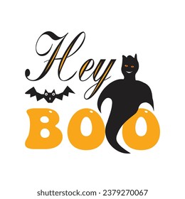 Hey boo, cute spooky retro Halloween calligraphy t-shirt design, Halloween sign design, happy Halloween printable silhouette.

EPS10
RGB Color Mode
300DPI