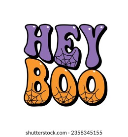 Hey Boo grabando groovy para el diseño de Halloween, tarjetas de invitación, afiches, banners, ilustración vectorial