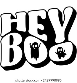 hey boo halloween black vector graphic design and cut file