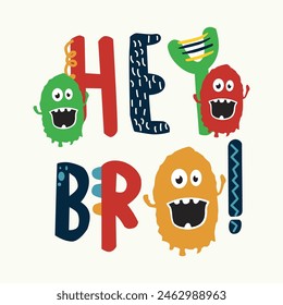 hey bro design cartoon vector illustration for print