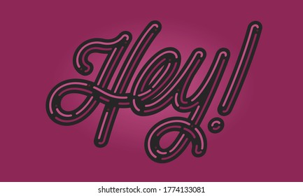 Hey card. Hello card. Typographic banner design.