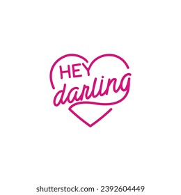 Hey Darling! Handwritten calligraphy. Lettering vector with strokes for stickers, logos, banners.