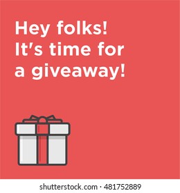 Hey folks! It's time for a giveaway! (Line Art Vector Illustration in Flat Style Quote Poster Design)