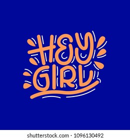 Hey girl. Lettering card