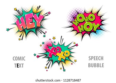 hey, hoho, xoxo pop art style set hand drawn sound effects template comics book text speech bubble. Halftone dot background.