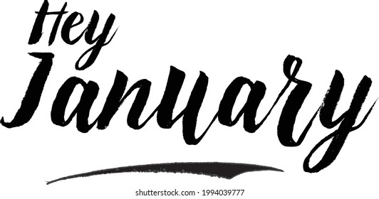 Hey January Calligraphy Black Color Text On White Background