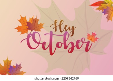 Hey October banner premium vector illustration