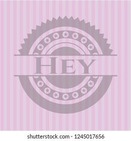 Hey pink emblem