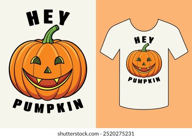 Hey Pumpkin Funny Tshirt Design for Halloween party Thaksgiving