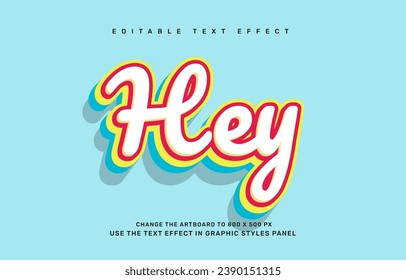 Hey retro editable text effect template