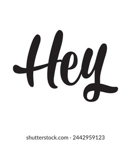 hey text on white background.