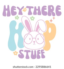 Hey There Hop Stuff Vector