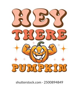 Hey There Pumpkin, Vector divertido de diseño de camisa de Halloween, ilustración retro de Halloween, citas diseño de camiseta de tipografía de Halloween