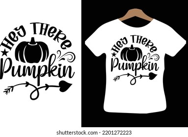 Hey There Pumpkin svg design