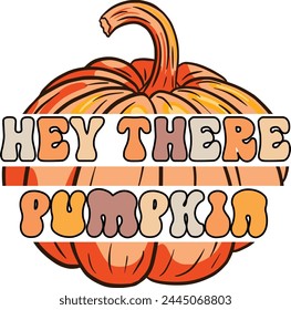 Hey There Pumpkin T shirt Design Lover