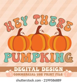 hey there pumpking,svg design vector file.