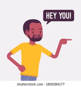 Hey you black man finger pointing to call, attract attention. Guy expressing interest, addressing in informal greeting to speak, offer, provide information. Vector flat style cartoon illustration