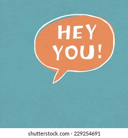 Hey You! Exclamation Words Vector Illustration