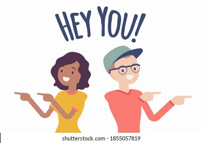 Hey you young people finger pointing to call, attract attention. Man, woman expressing interest, addressing in informal greeting to offer, provide information. Vector creative stylized illustration