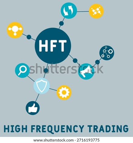 HFT - High Frequency Trading acronym. business concept background. vector illustration concept with keywords and icons. lettering illustration with icons for web banner, flyer, landing