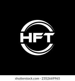 HFT Logo Design, Inspiration for a Unique Identity. Modern Elegance and Creative Design. Watermark Your Success with the Striking this Logo.