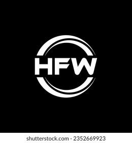 HFW Logo Design, Inspiration for a Unique Identity. Modern Elegance and Creative Design. Watermark Your Success with the Striking this Logo.